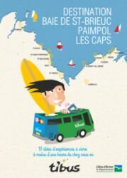 Destination Baie de St Brieuc Paimpol les Caps - Tibus